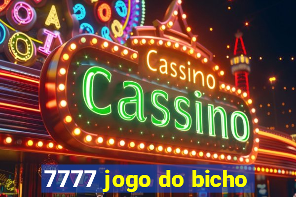 7777 jogo do bicho